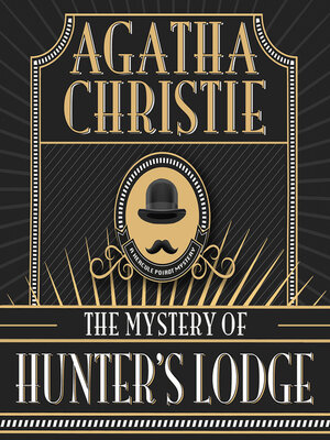 cover image of The Mystery of Hunter's Lodge